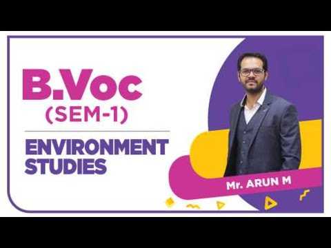 B.Voc Environmental Studies by Mr. Arun M