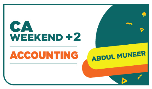 CA Weekend +2 Accounts By Mr. Abdul Muneer